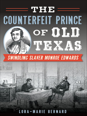 cover image of The Counterfeit Prince of Old Texas